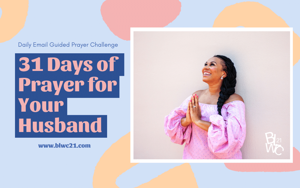 31 Days of Prayer for Your Husband Updated Balancing Life